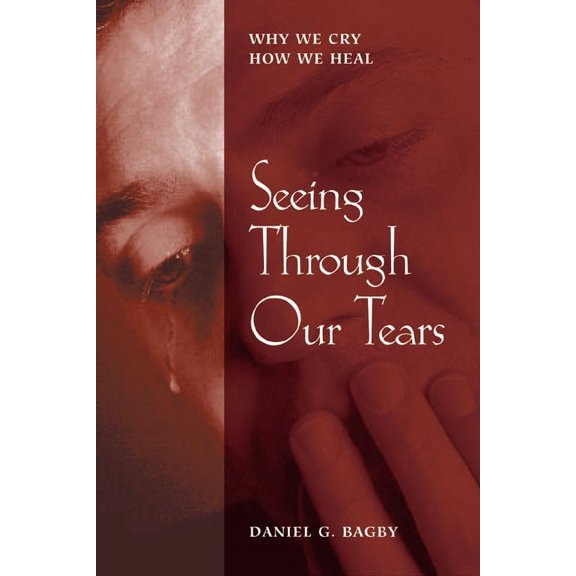 Seeing Through Our Tears, (Paperback)