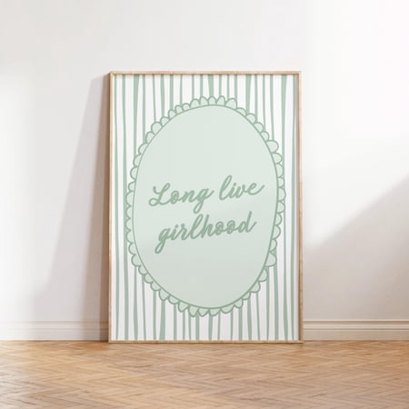 Long Live Girlhood Print Sage Green Nursery Wall Art Pastel Kids Bedroom Decor Cottagecore Striped Poster