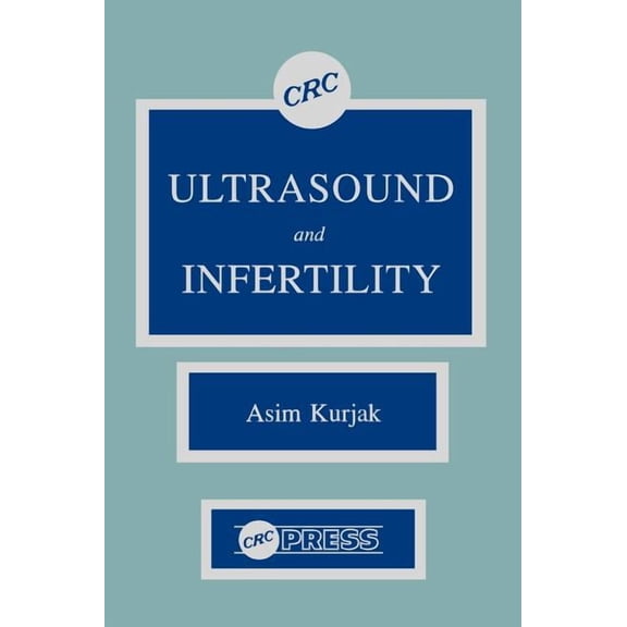 Ultrasound and Infertility, (Hardcover)
