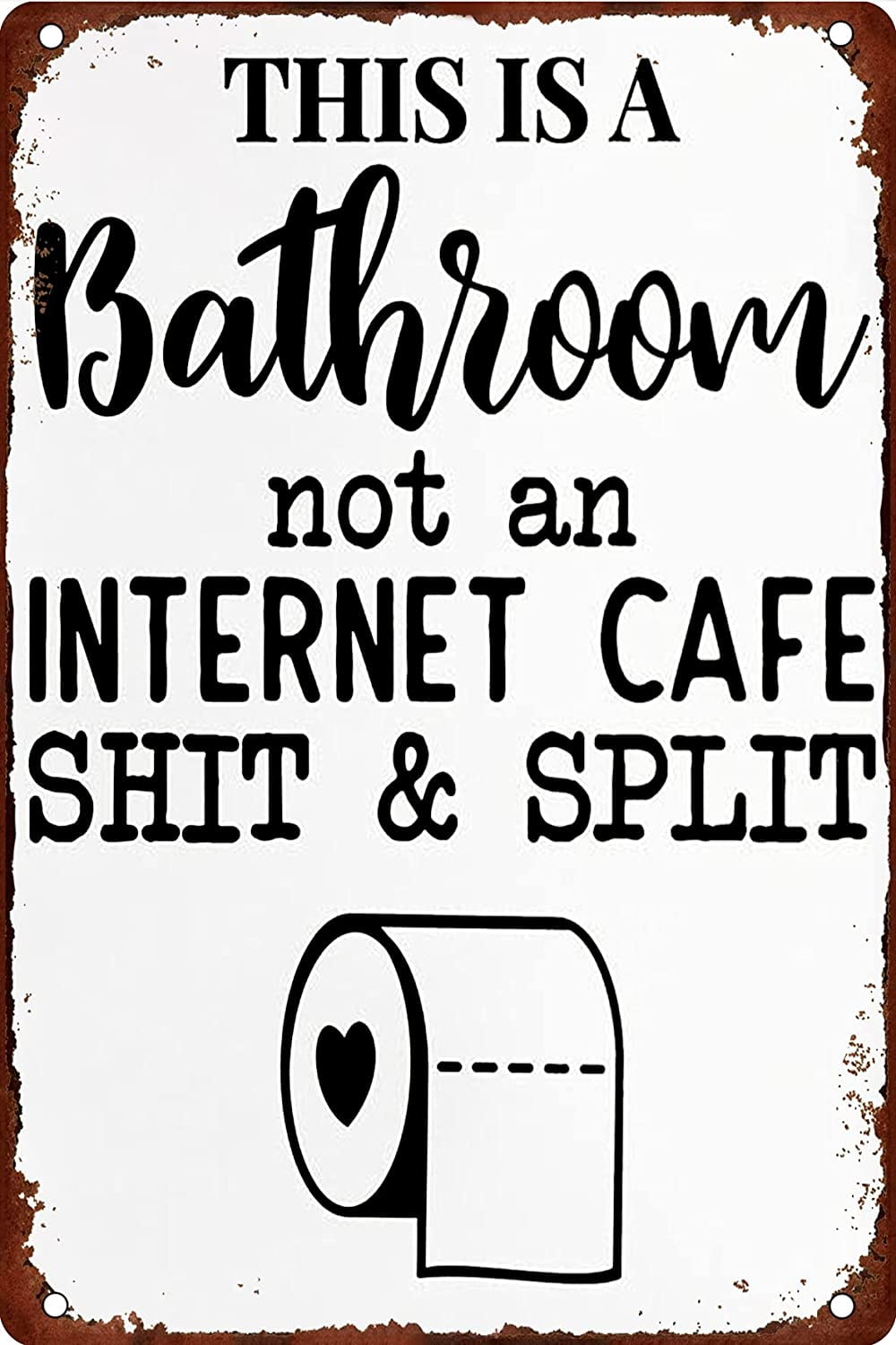 this-is-a-bathroom-not-an-internet-cafe-tin-sign-metal-plate-funny