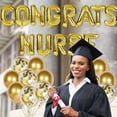thumbnail image 3 of Nurse Graduation Party Decorations 2023, Congrats Nurse Foil Balloons Gold 16 Inch, Nursing Graduation Party Supplies Nurse Balloons Decor for Congrats Nurse Medical School Graduation Party, 3 of 7
