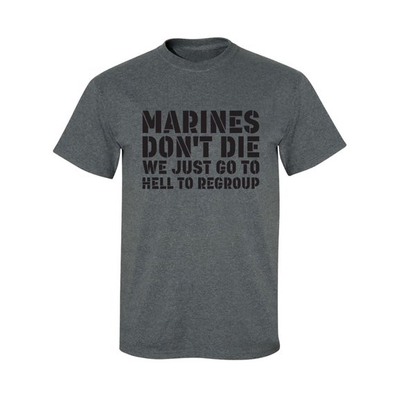 Marines Don't Die. . . Adult Short Sleeve T-shirt