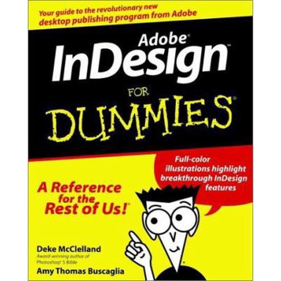 Pre-Owned Adobe InDesign For Dummies (Paperback) 0764505998 9780764505997