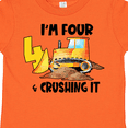 thumbnail image 4 of Inktastic I'm 4 and Crushing It Construction 4th Birthday Boys or Girls Toddler T-Shirt, 4 of 5