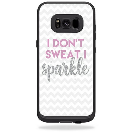 - Skin For LifeProof Samsung Galaxy S8 fre Case - i dont sweat i sparkle | Protective, Durable, and Unique Vinyl Decal wrap cover | Easy To Apply, Remove, and Change Styles