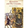 Byzantium and the Crusades (Paperback - Used) 1852855010 9781852855017
