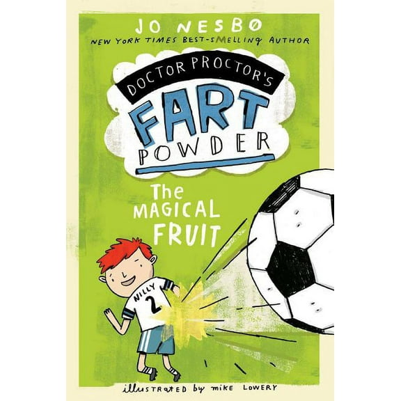 Doctor Proctor's Fart Powder The Magical Fruit, (Paperback)