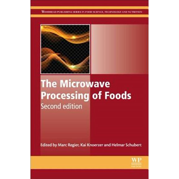 Pre-Owned Woodhead Publishing Food Science, Techno The Microwave Processing of Foods, (Hardcover)