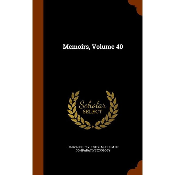Memoirs, Volume 40 (Other)