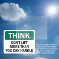 thumbnail image 5 of Don't Lift More Than You Can Handle OSHA Think Vinyl Decal Label 5 Inch x 3.5 Inch - 5 Pack, 5 of 6