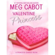 Valentine Princess (A Princess Diaries Book, Vol. 4-1/4), Pre-Owned (Hardcover)