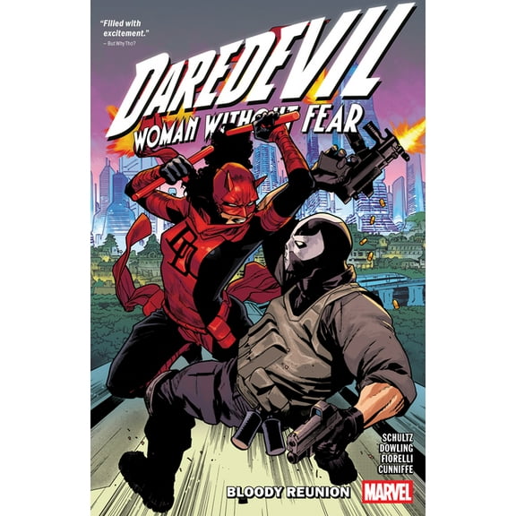 Daredevil: Woman Without Fear Daredevil: Woman Without Fear - Bloody Reunion, (Paperback)