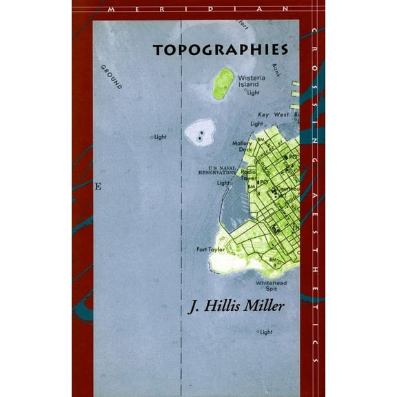 Meridian: Crossing Aesthetics Topographies, (Hardcover)