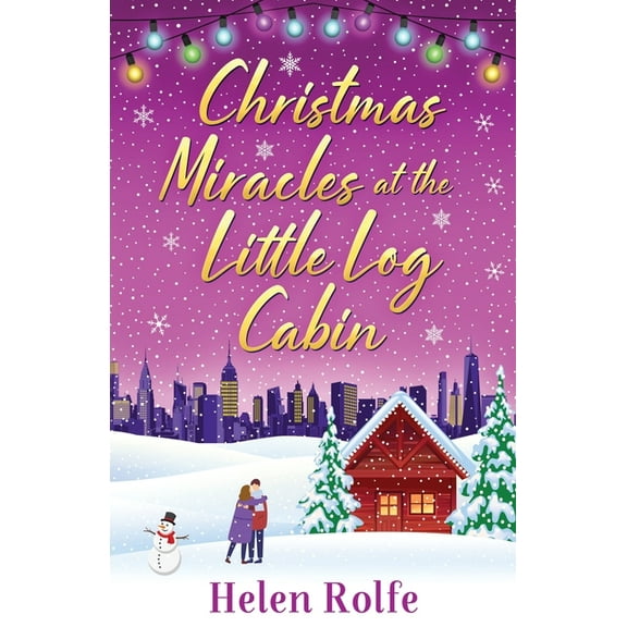 Christmas Miracles at the Little Log Cabin, (Paperback)