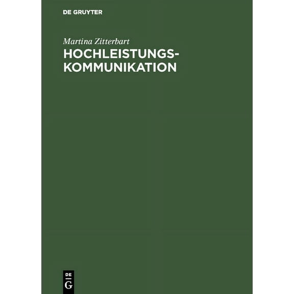 Hochleistungskommunikation, (Hardcover)