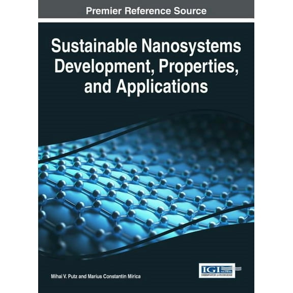 Sustainable Nanosystems Development, Properties, and Applications (Hardcover)