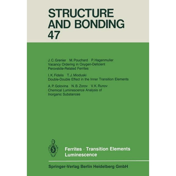 Structure and Bonding Ferrites Transition Elements Luminescence, Book 47, (Paperback)