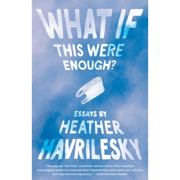 What If This Were Enough?, (Paperback)
