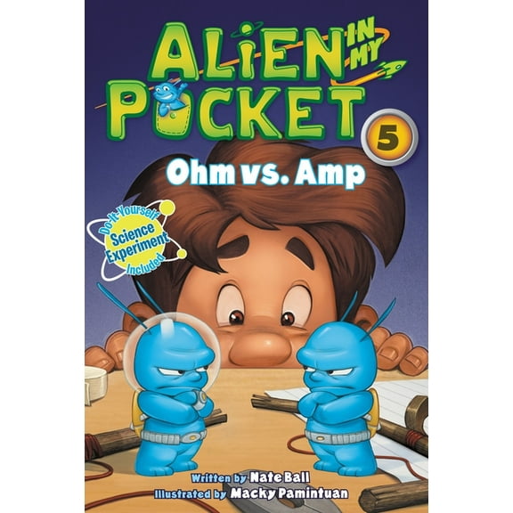 Alien in My Pocket Alien in My Pocket #5: Ohm vs. Amp, Book 5, (Paperback)