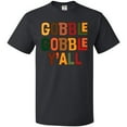thumbnail image 3 of Inktastic Thanksgiving Gobble Gobble Y'all T-Shirt, 3 of 5