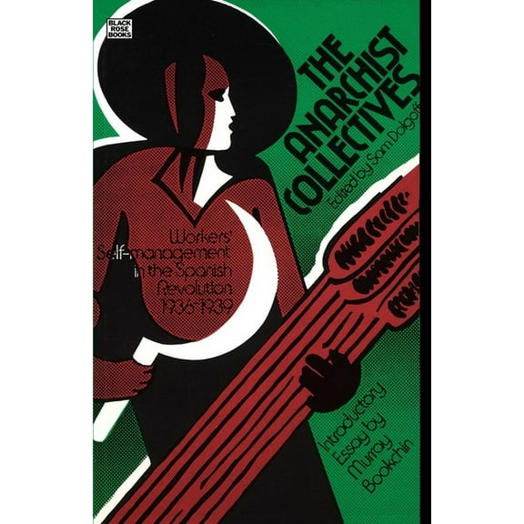 Anarchist Collectives, (Paperback)