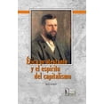 thumbnail image 1 of ETICA PROTESTANTE Y EL ESPIRITU DEL CAPITALISMO GRUPO EDITORIAL EXODO MAX WEBER, 1 of 1