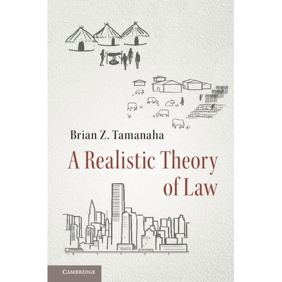 A Realistic Theory of Law, (Hardcover)