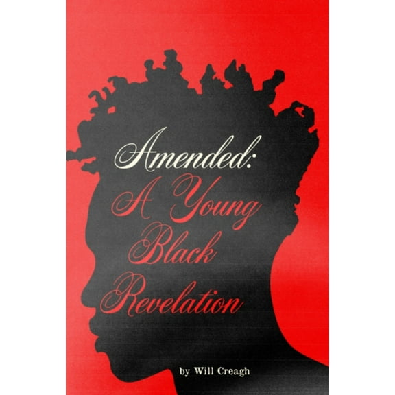 Amended: A Young Black Revelation, (Paperback)