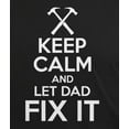thumbnail image 2 of Old Glory Mens Fathers Day Keep Calm Let Dad Fix It Short Sleeve Graphic T Shirt, 2 of 6