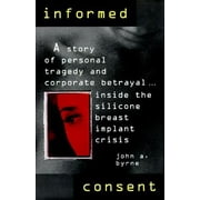 Angle View: Informed Consent, Used [Hardcover]