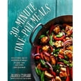 thumbnail image 1 of 30-Minute One-Pot Meals: Feed Your Family Incredible Food in Less Time and with Less Cleanup, 1 of 3