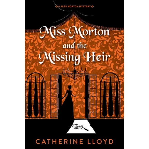 A Miss Morton Mystery Miss Morton and the Missing Heir, (Paperback)