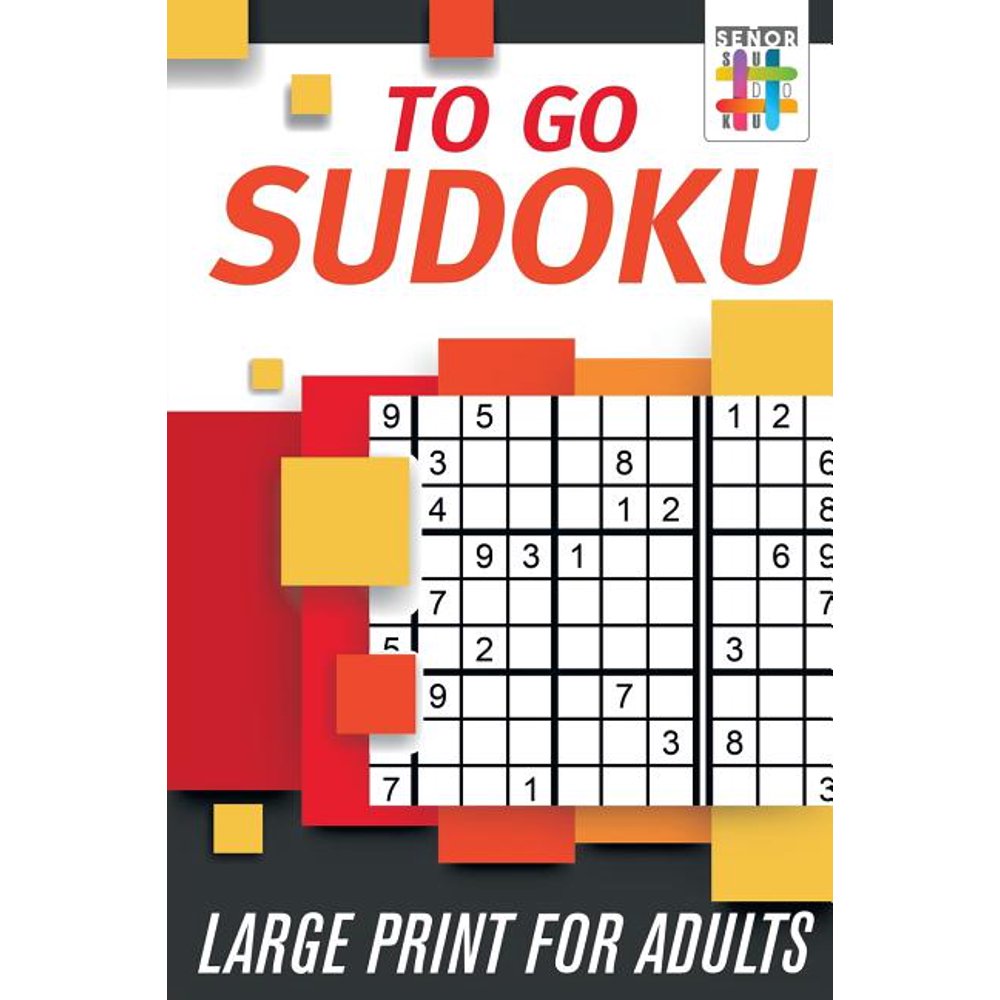 To Go Sudoku Large Print For Adults Paperback Walmart Walmart