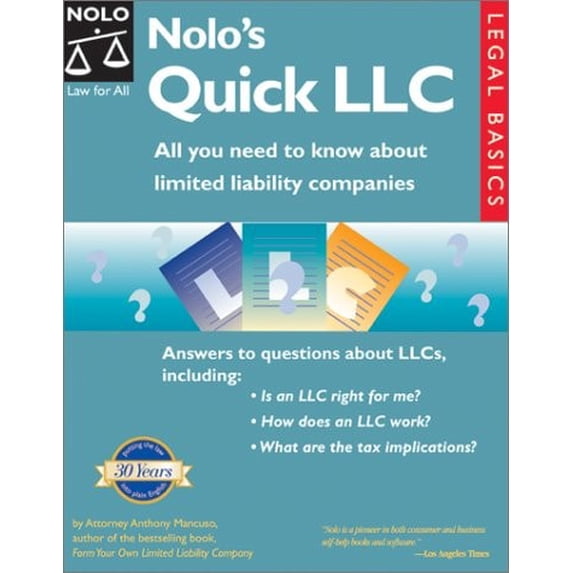 Pre-Owned Nolo's Quick LLC : All You Need to Know about Limited Liability Companies (Paperback) 9780873375733