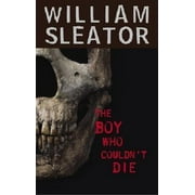 The Boy Who Couldn't Die (Paperback)