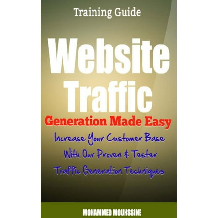 Website Traffic Generation Made Easy - eBook (Best Lead Generation Websites)