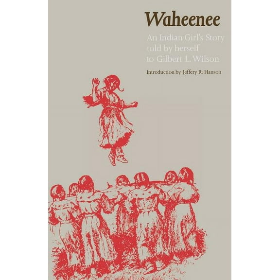 Waheenee : An Indian Girl's Story (Paperback)
