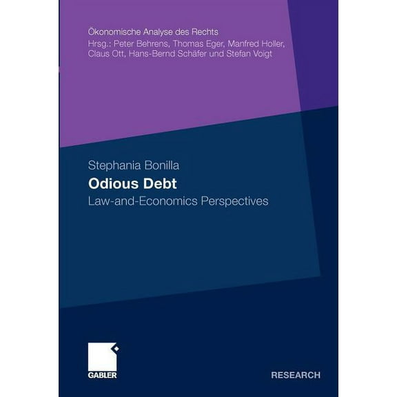 Ökonomische Analyse Des Rechts Odious Debt: Law-And-Economics Perspectives, (Paperback)