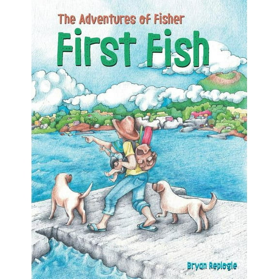 First Fish: The Adventures of Fisher, (Paperback)