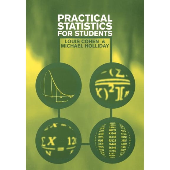 Practical Statistics for Students: An Introductory Text, (Paperback)