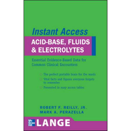 LANGE Instant Access Acid-Base, Fluids, and Electrolytes, Used [Paperback]