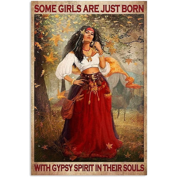 Metal Tin Sign Retro Wall Decor Gypsy Girl Poster,Some Girls are Born with A Gypsy Soul,Tin Sign Poster Vintage Metal Signs for Bar Music Club Man Cave Room Wall Decor 8x12 Inch….jpg
