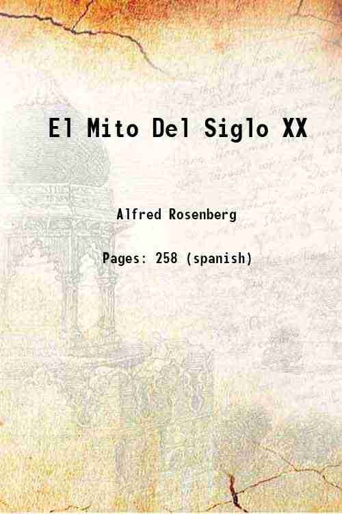 El Mito Del Siglo XX