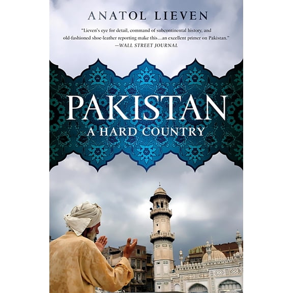Pakistan: A Hard Country, (Paperback)