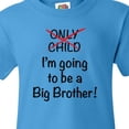 thumbnail image 4 of Inktastic I'm Going to Be a Big Brother Youth T-Shirt, 4 of 5