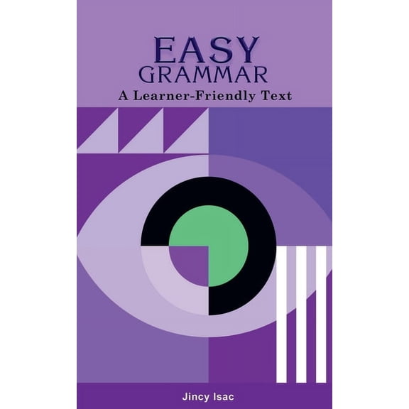 Easy Grammar: A Learner-Friendly Text, (Paperback)
