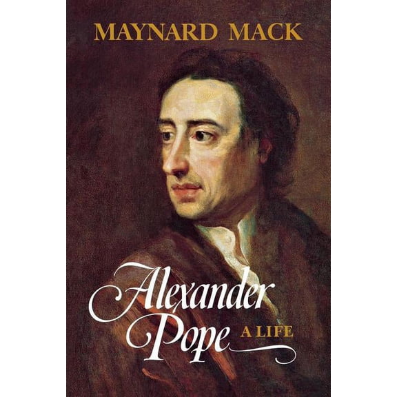 Alexander Pope: A Life, (Paperback)