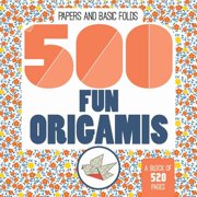 500 Fun Origamis, (Paperback)