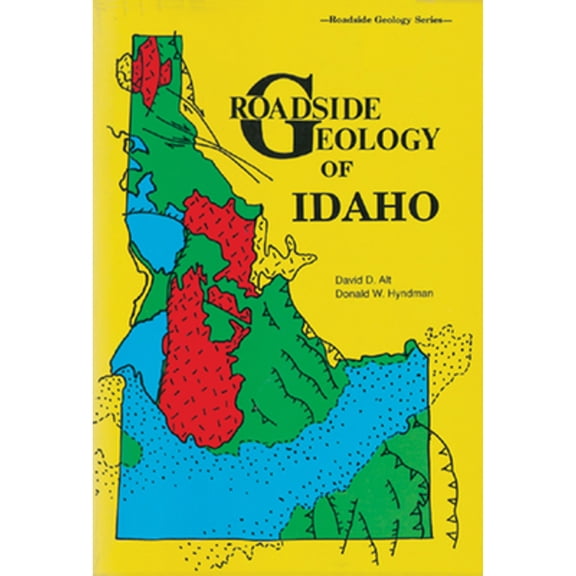 Pre-Owned Roadside Geology of Idaho (Paperback) 0878422196 9780878422197
