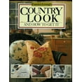 thumbnail image 1 of Pre-Owned Country Living Country Look: And How to Get It (Hardcover) 0688093582 9780688093587, 1 of 1